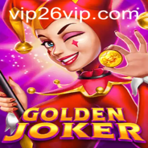 Descubra o Fascinante Mundo de GoldenJoker com a Palavra-Chave '26vip'